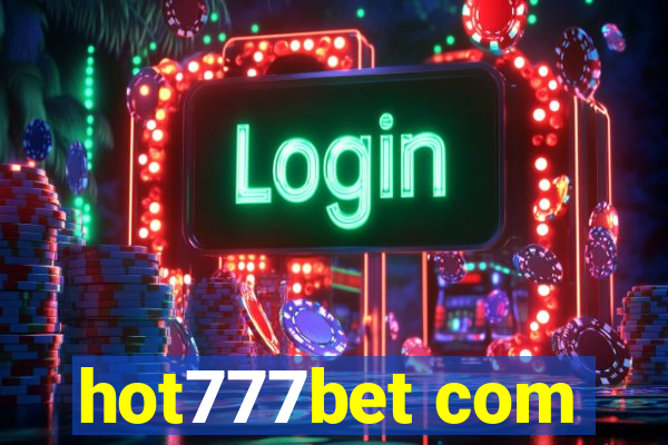 hot777bet com